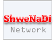 SHWE NADI NETWORK